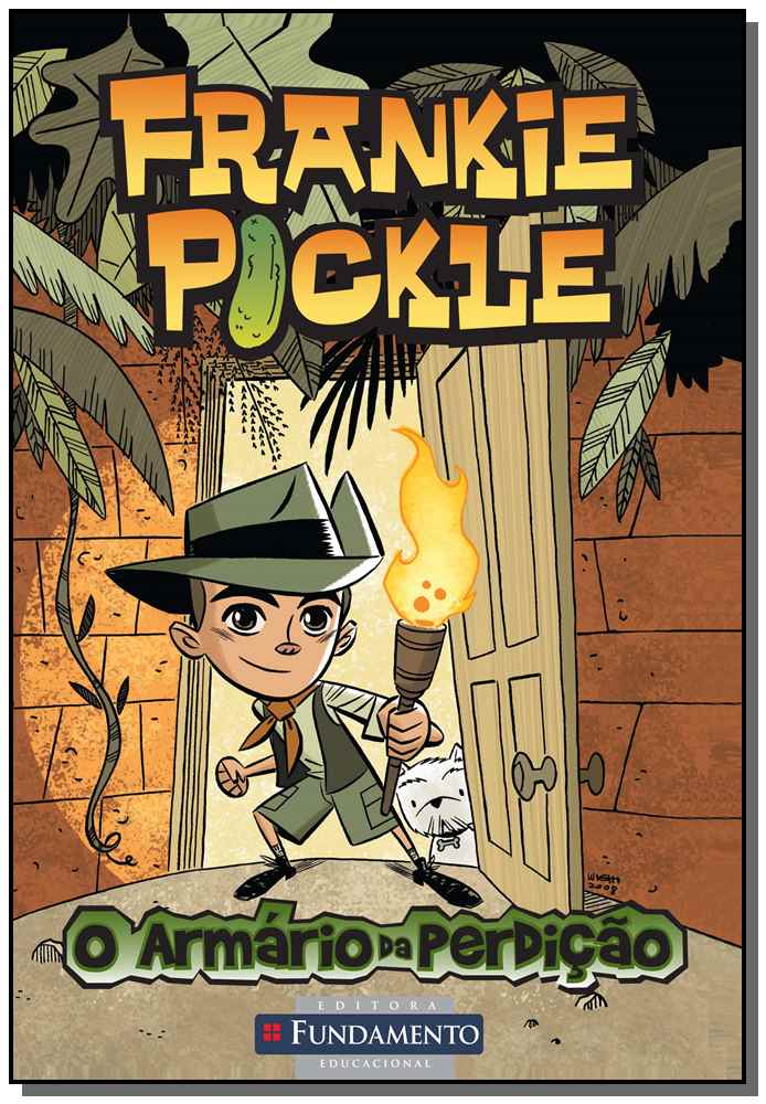 Frankie Pickle - o Armario Da Perdicao