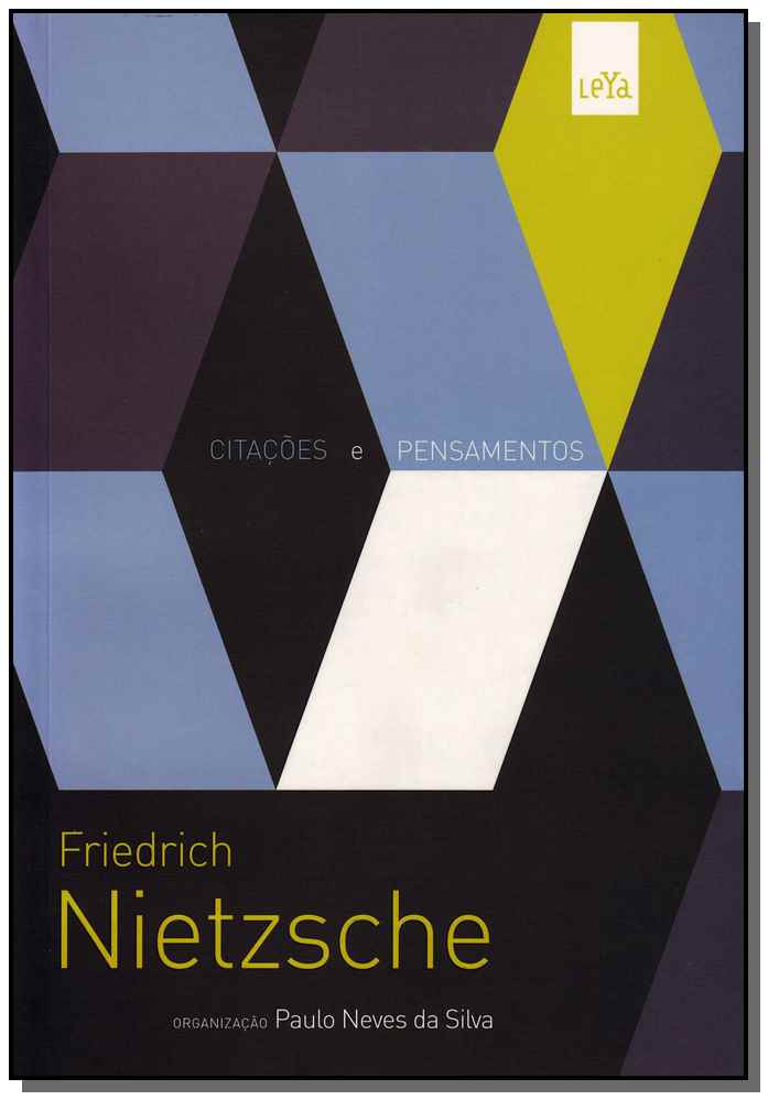 Friedrich Nietzsche - Citações e Pensamentos