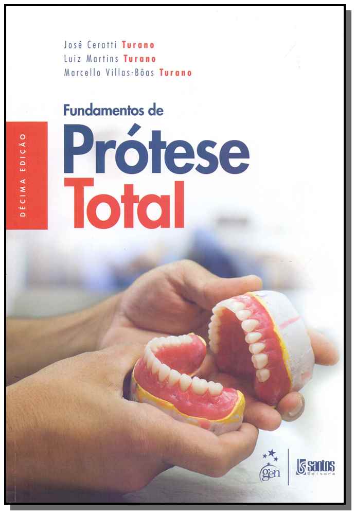 Fundamentos de Prótese Total - 10Ed/18