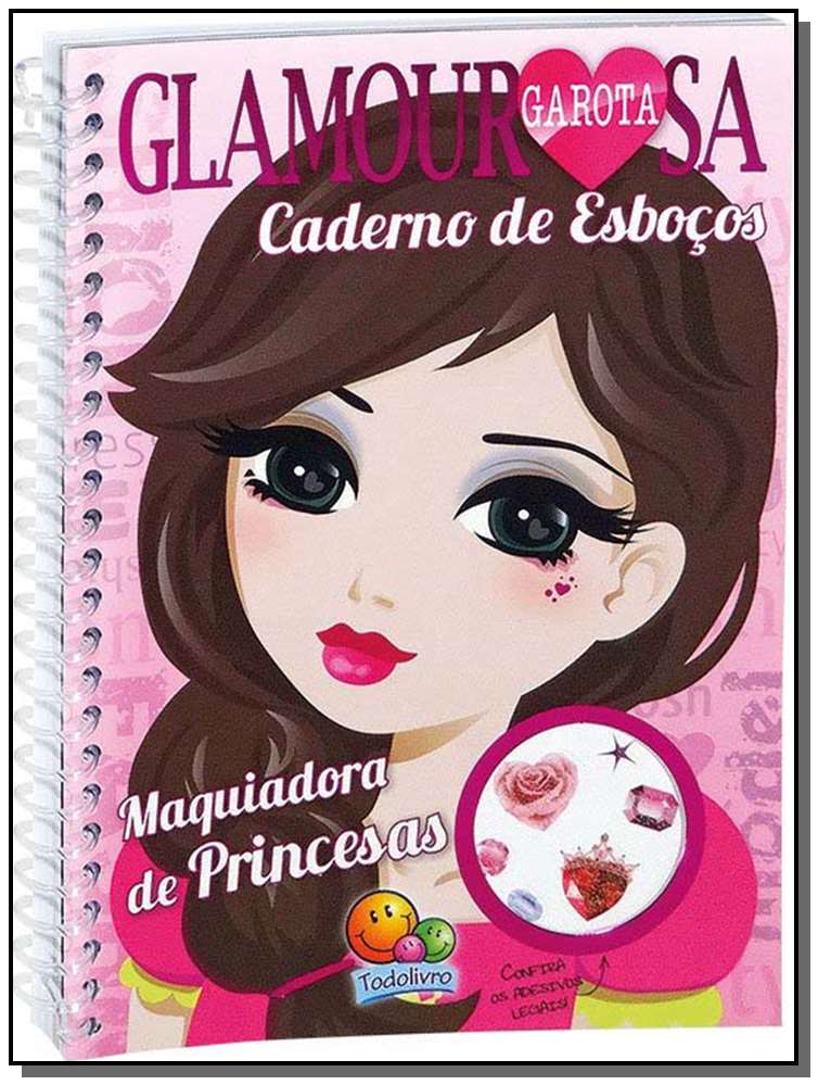 Garota Glamourosa!(p) Maquiadora De Princesas
