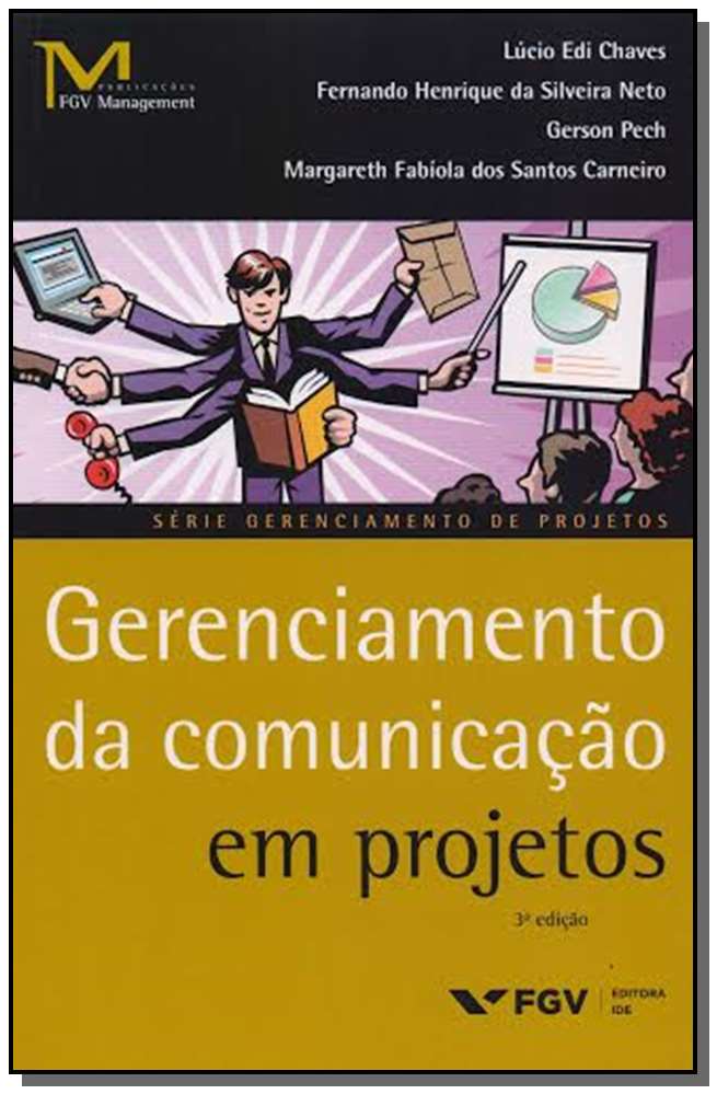 Gerenciamento da Comunicacao em Projetos - 03Ed