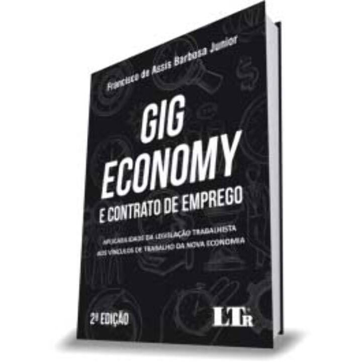Gig Economy e Contrato de Emprego - 02Ed/21