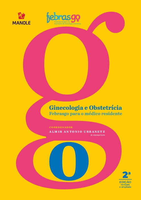 Ginecologia e Obstetrícia Febrasgo para o médico residente - 02ed/20