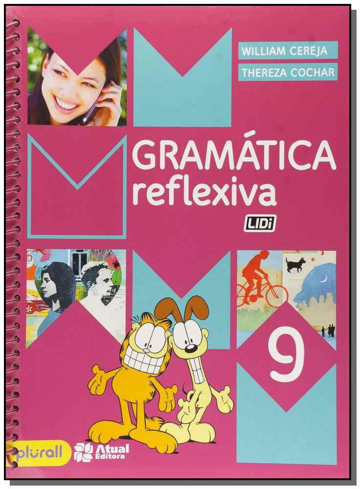 Gramática Reflexiva - 9º Ano - 04Ed/16