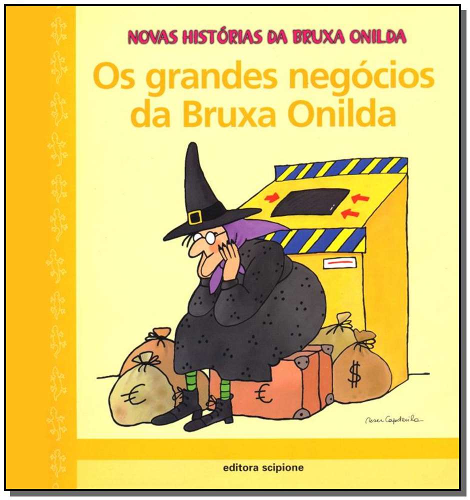 GRANDES NEGÓCIOS DA BRUXA ONILDA, OS