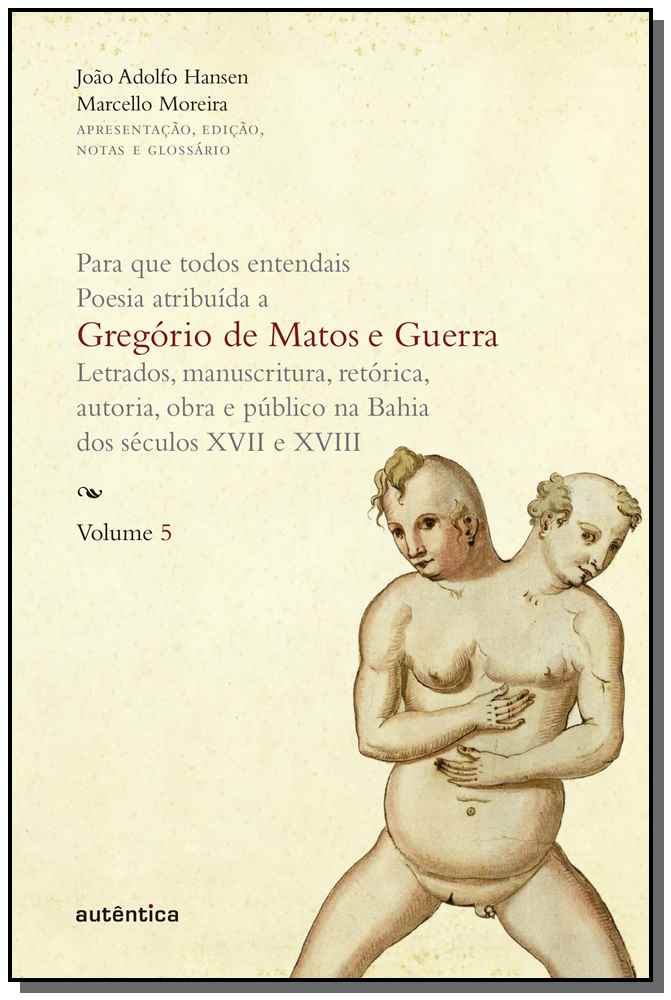 Gregorio De Matos e Guerra - Vol. 5