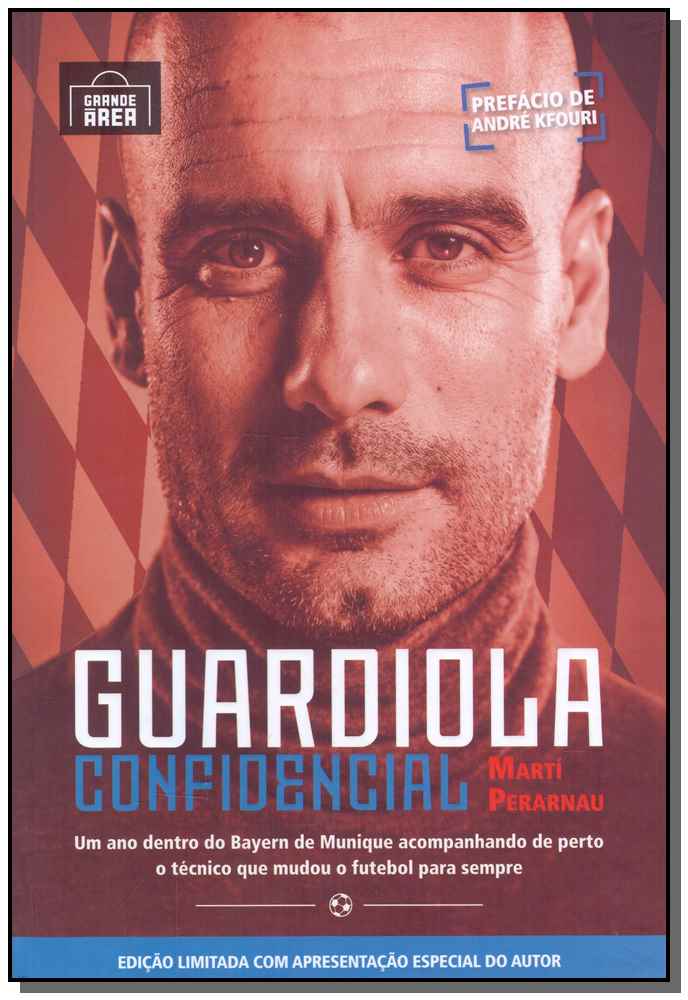 Guardiola Confidencial - Edição Especial