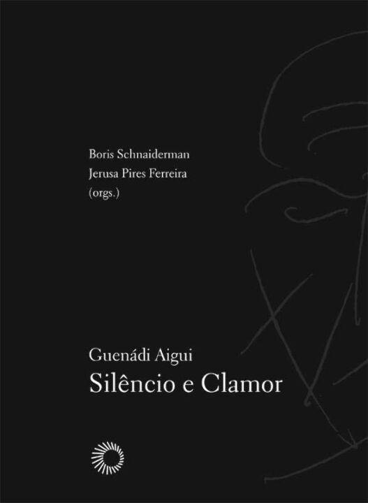Guenadi Aigui: silêncio e clamor