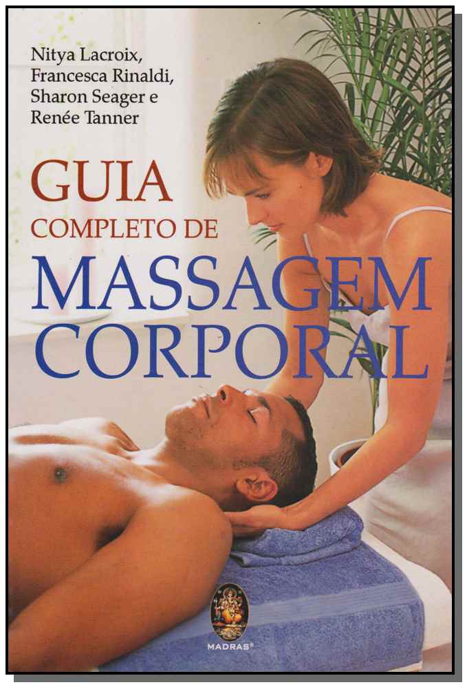 Guia Completo de Massagem Corporal