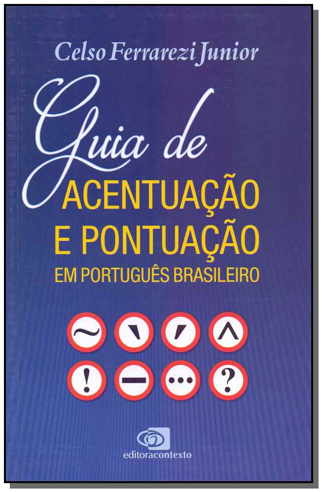 Guia de Acentuação e Pontuação em Português Brasileiro