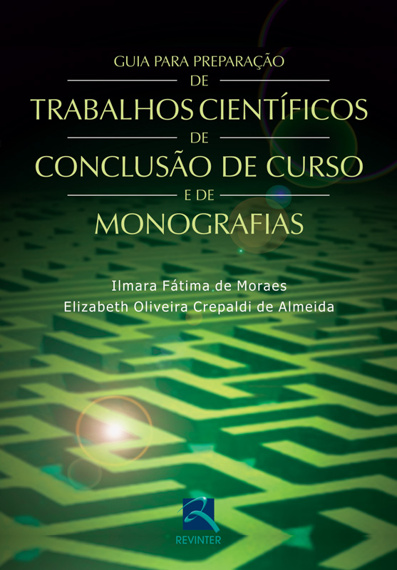 Guia Para Preparação Trabalhos Científicos De Conclusão De Curso e De Monografias