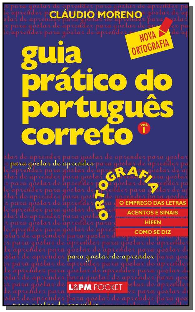 Guia Pratico Do Port. Correto Vol 01 Ortografia -