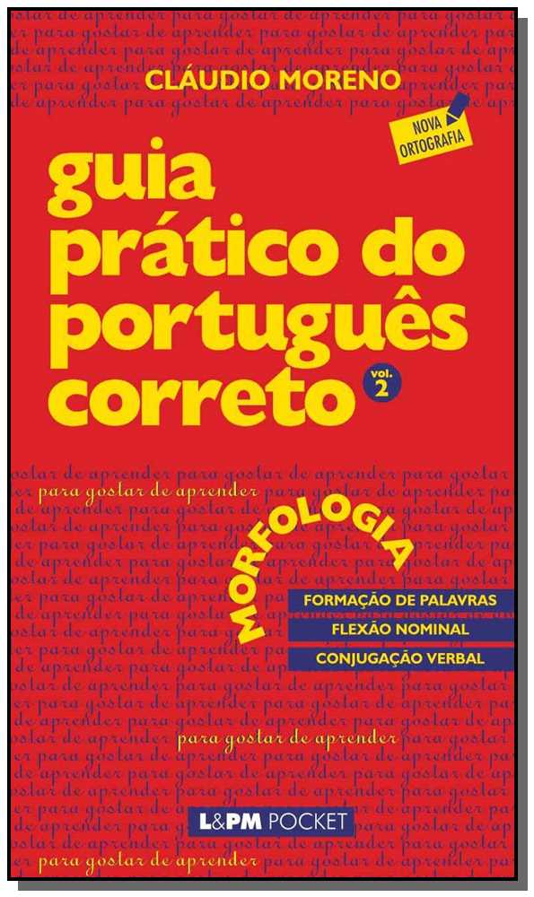Guia Pratico Do Port. Correto Vol 02 Morfologia -