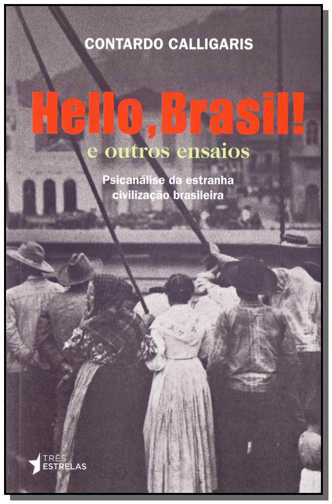 Hello, Brasil! e Outros Ensaios