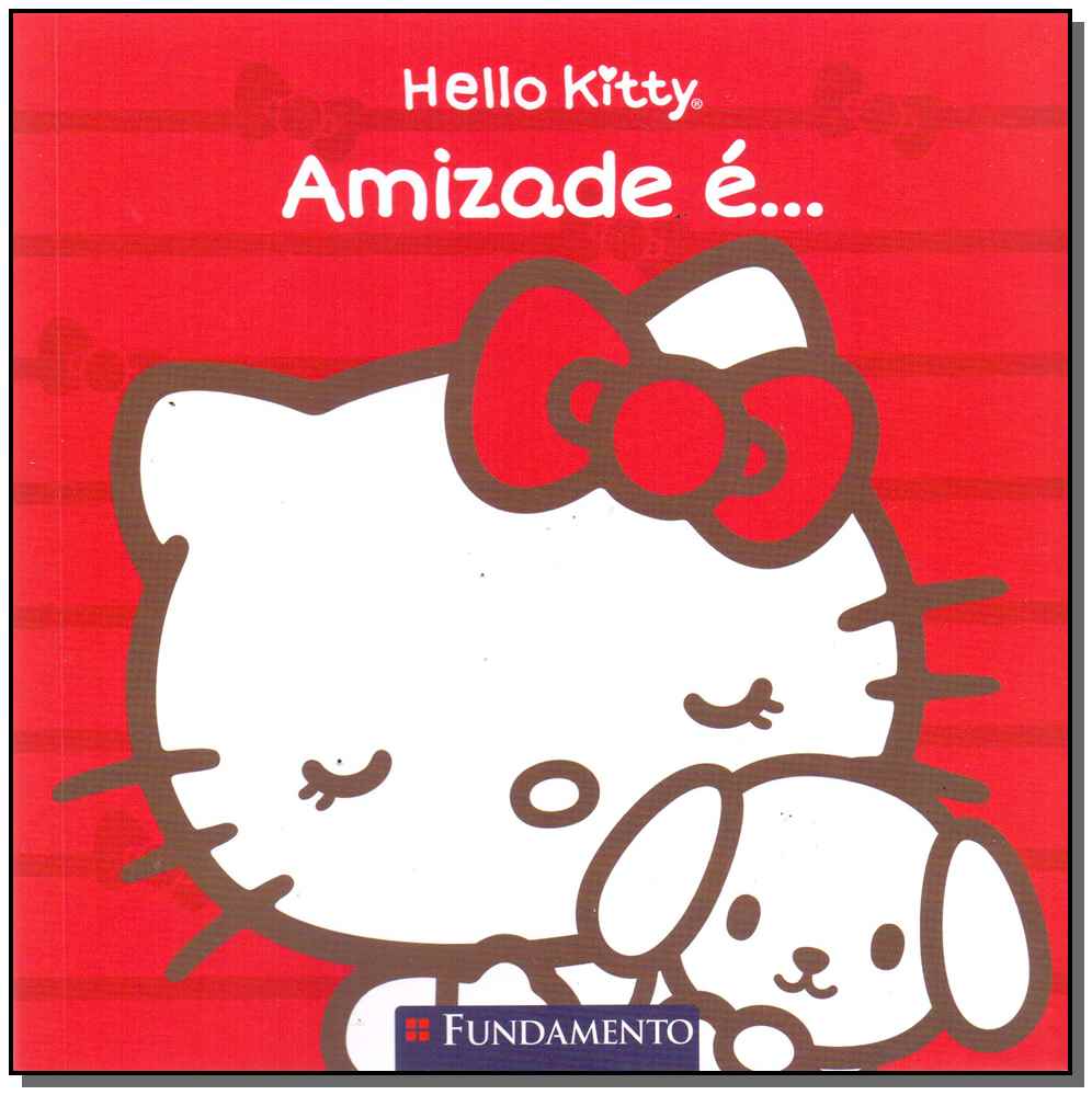 Hello Kitty: Amizade É...