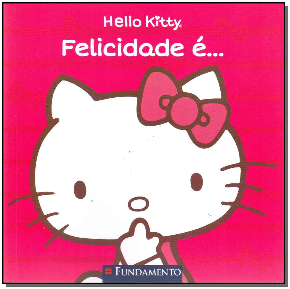 Hello Kitty: Felicidade É...