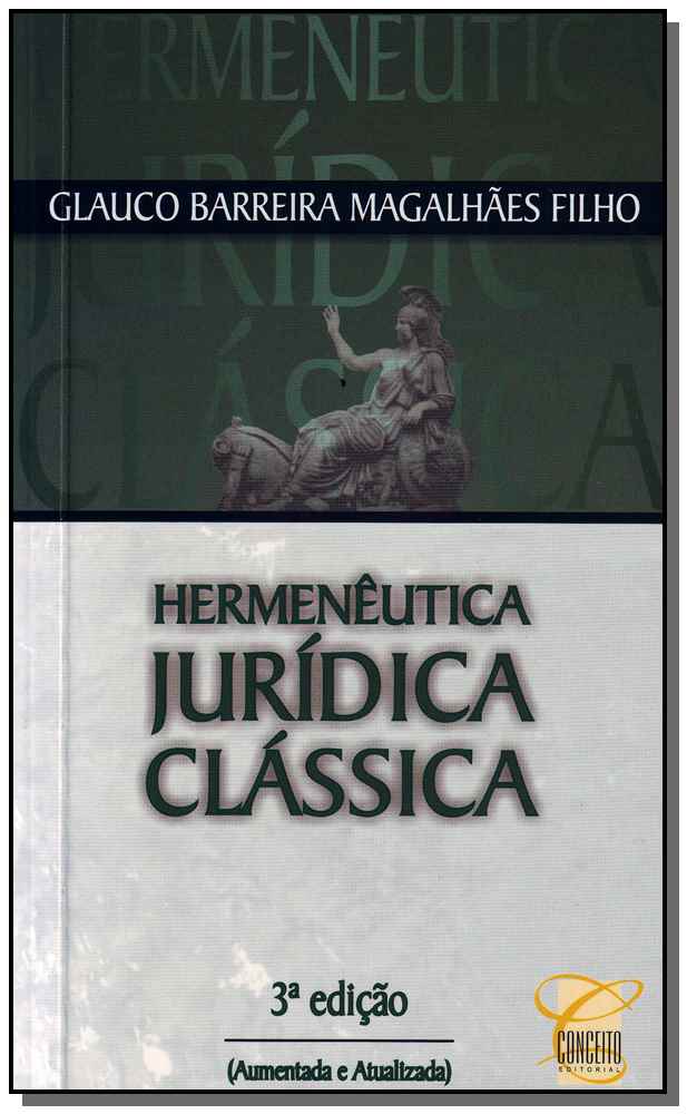 Hermeneutica Juridica Classica - 03Ed/11