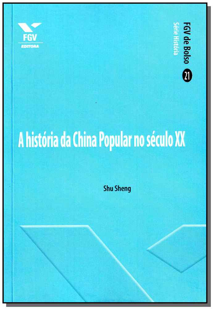 História da China Popular no Século Xx, A