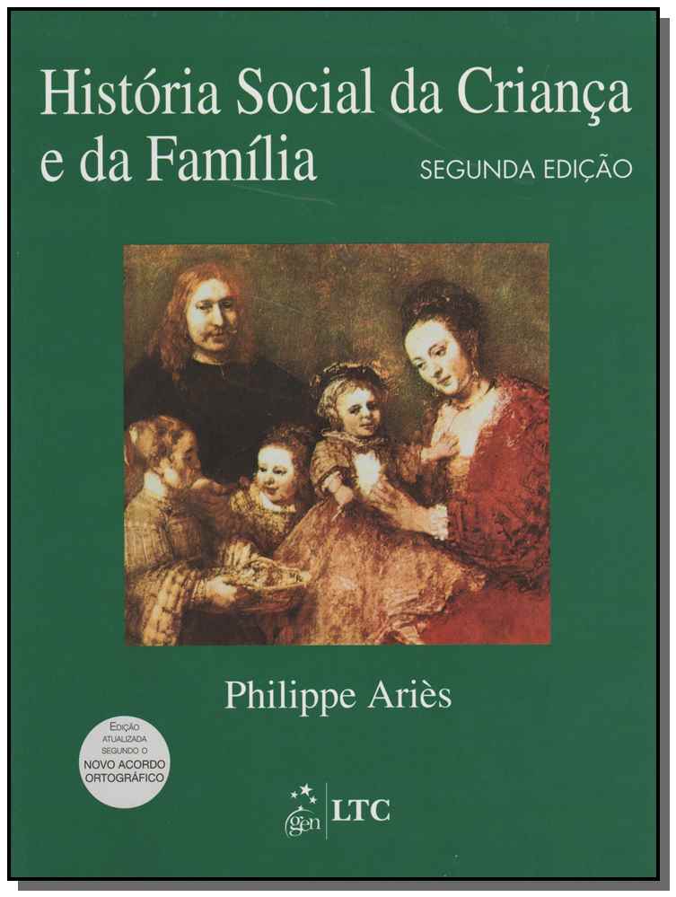 Historia Social Da Crianca e Da Familia - 02Ed