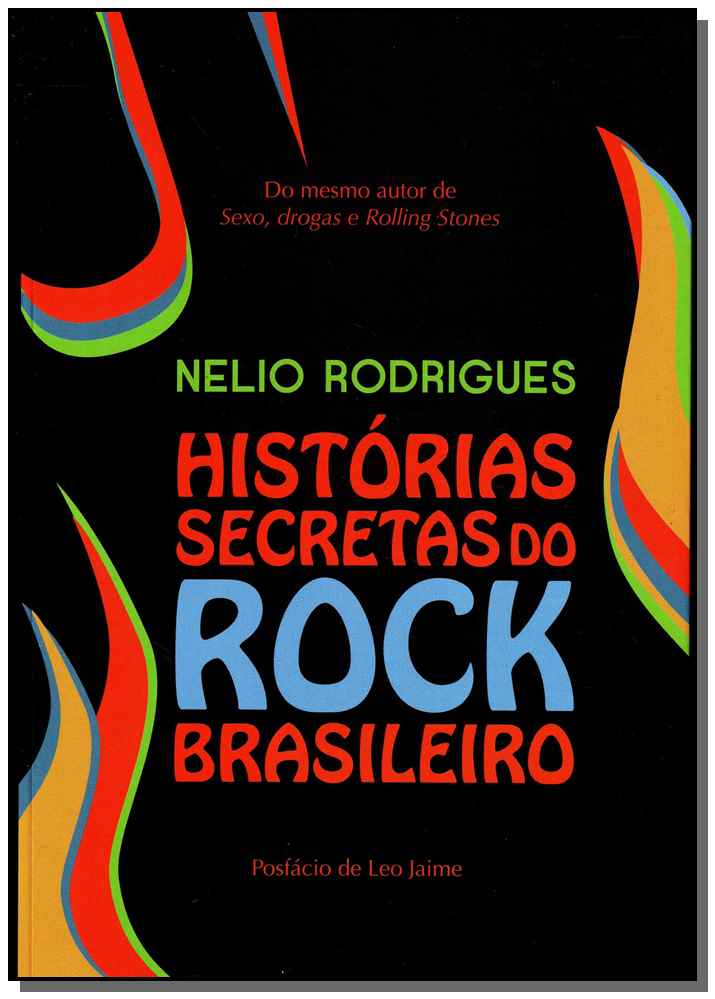 Histórias Secretas do Rock Brasileiro