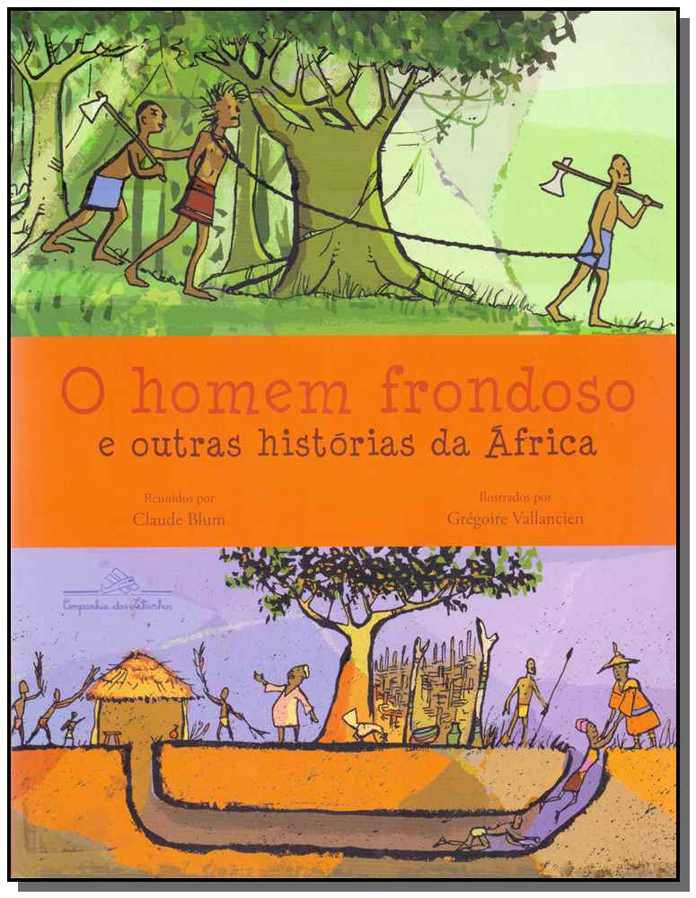 Homem Frondoso e Outras Historias Da Africa, O