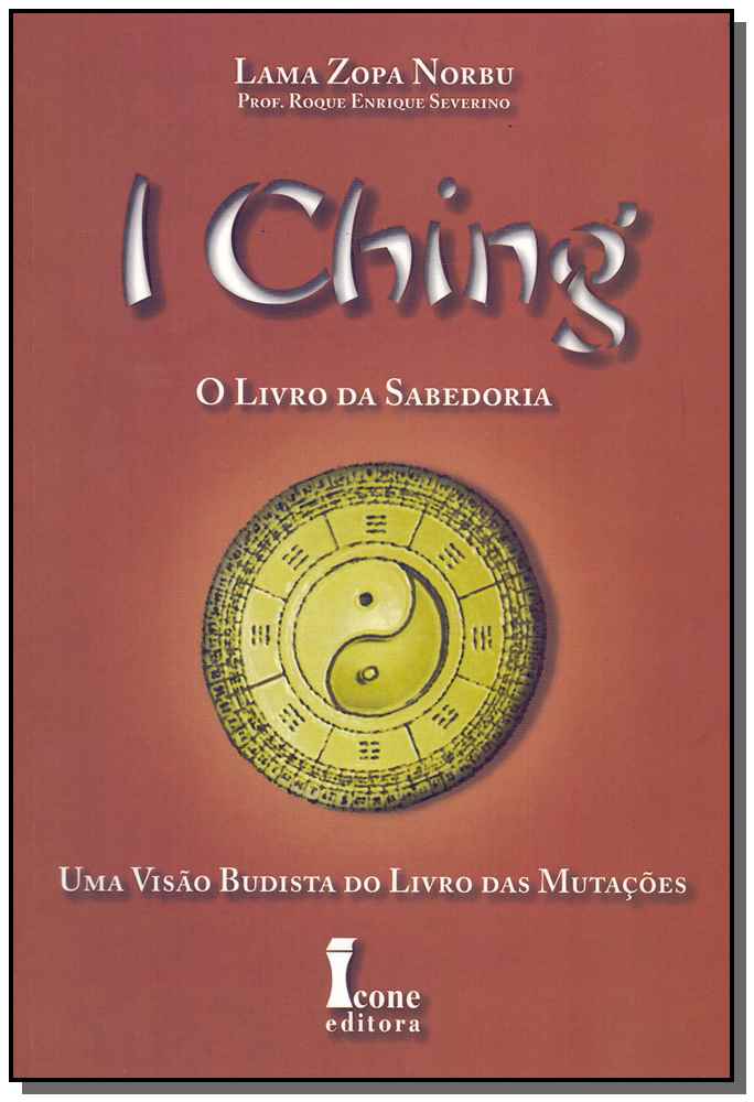 I Ching - o Livro da Sabedoria