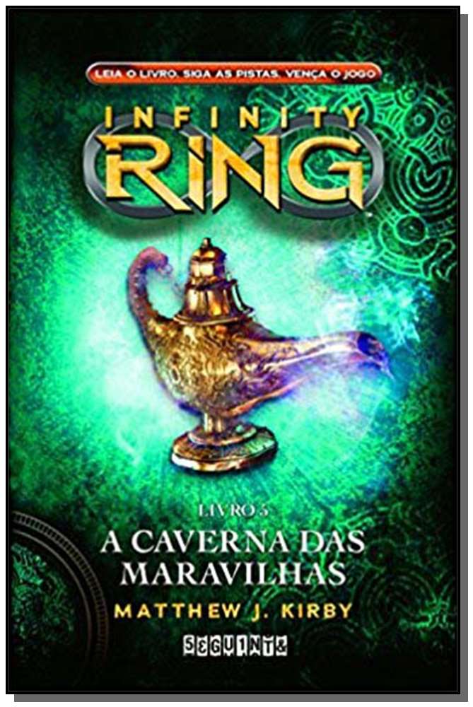 Infinity Ring 5 - a Caverna Das Maravilhas