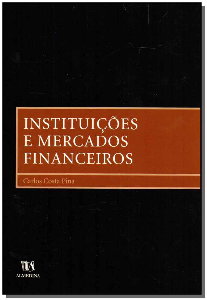Instituições e Mercados Financeiros