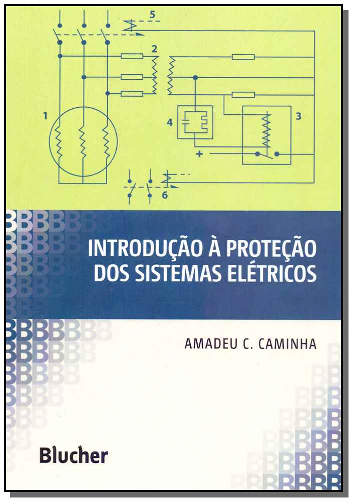 Introdução à proteção dos sistemas elétricos
