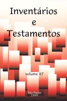 Inventários e Testamentos-vol.47