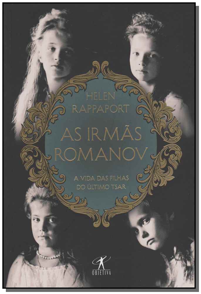 Irmãs Romanov, As