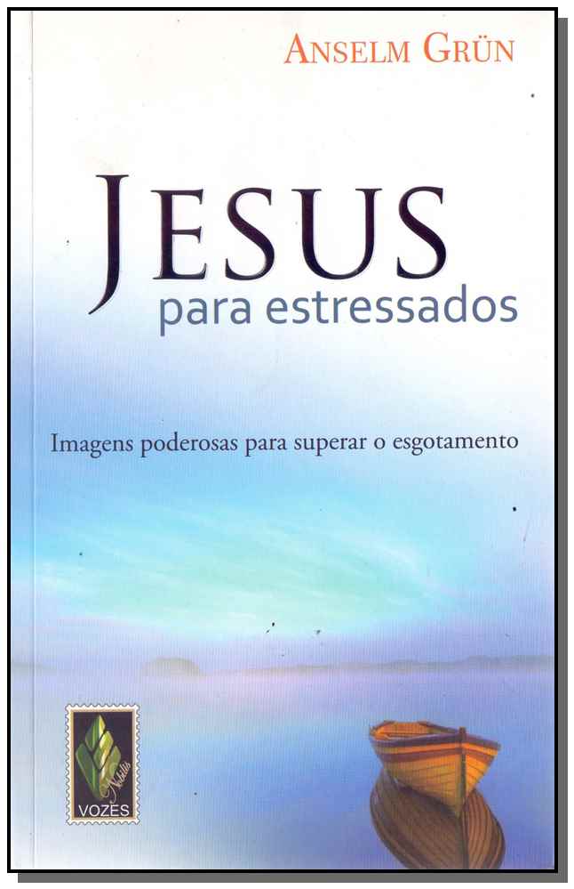 Jesus Para Estressados