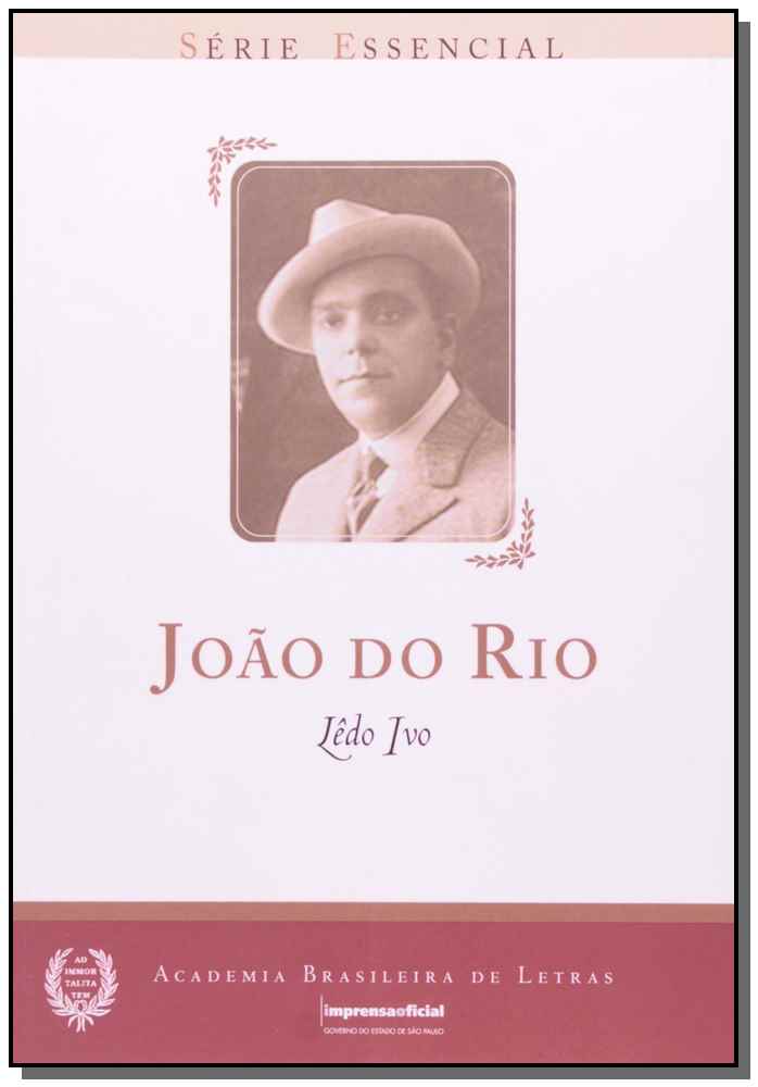 Joao do Rio -  Série Essencial