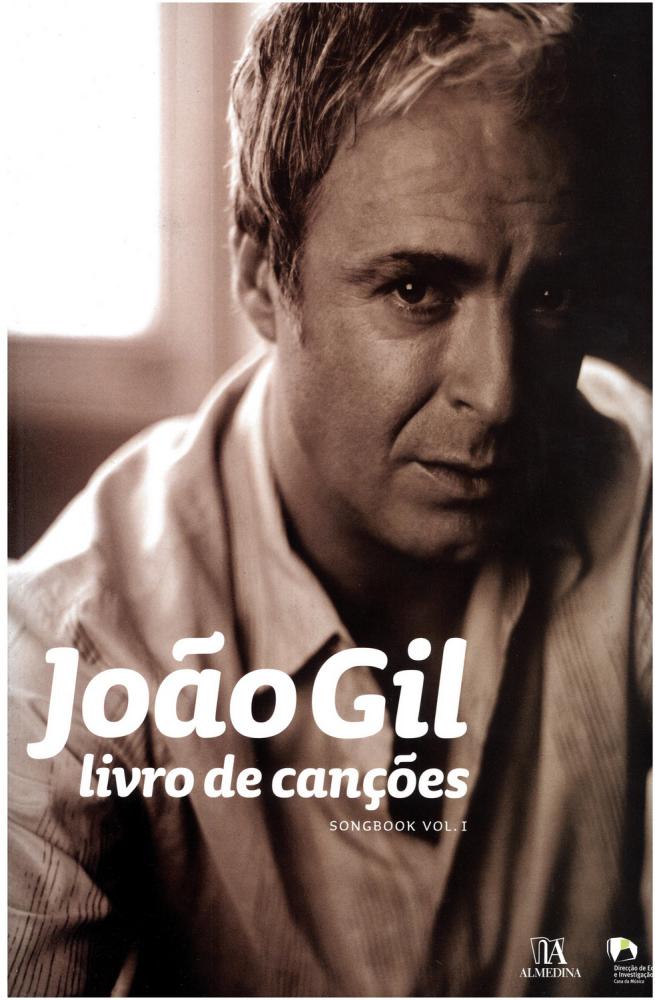 João Gil - Livro de Canções - Vol. I