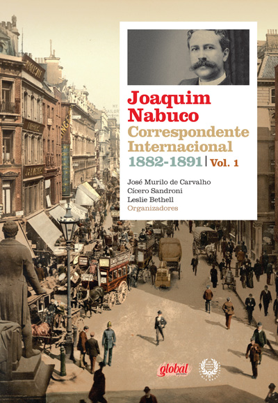Joaquim Nabuco - Correspondente Inter 1882-1891-Vo