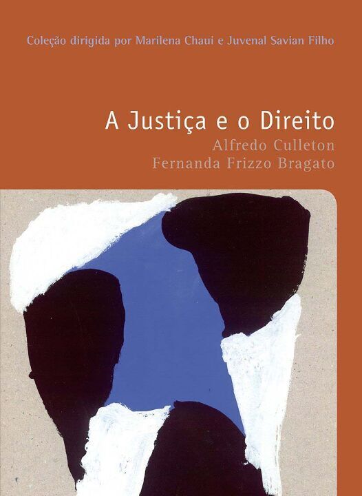 Justica e o Direito, a - Vol. 33 - Colecao Filosof