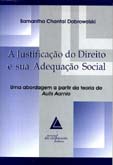 Justificação do Direito e Sua Adequação Social, A