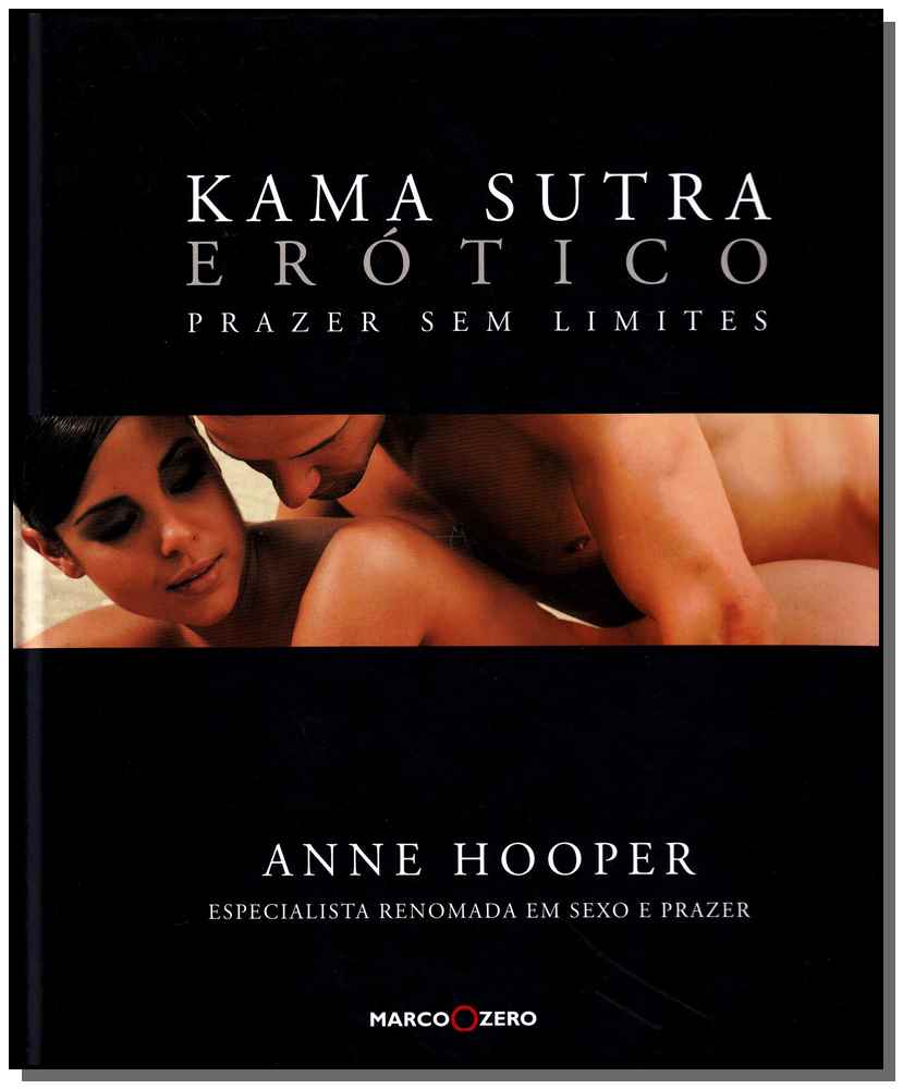 Kama Sutra Erotico Prazer Sem Limites