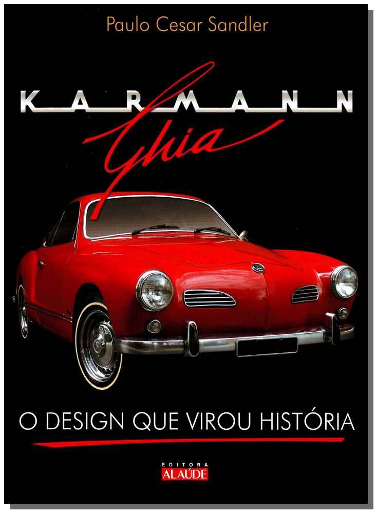 Karmann Ghia - Design Que Virou Historia