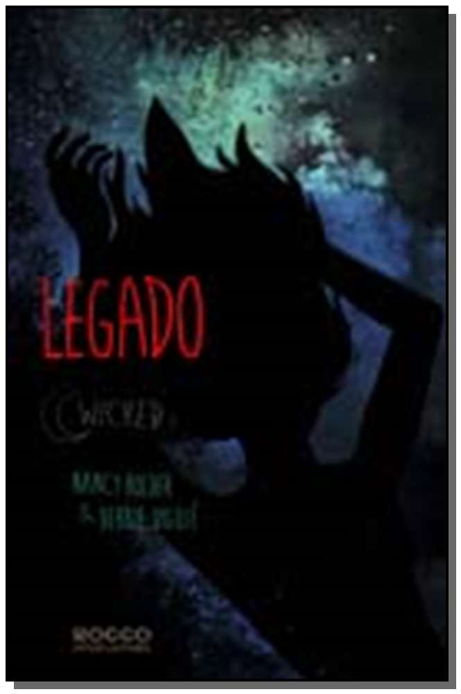 Legado - Wicked - Vol.03