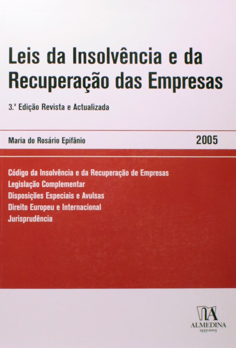 Leis da Insolvência e da Recuperação das Empresas - 03ED/05