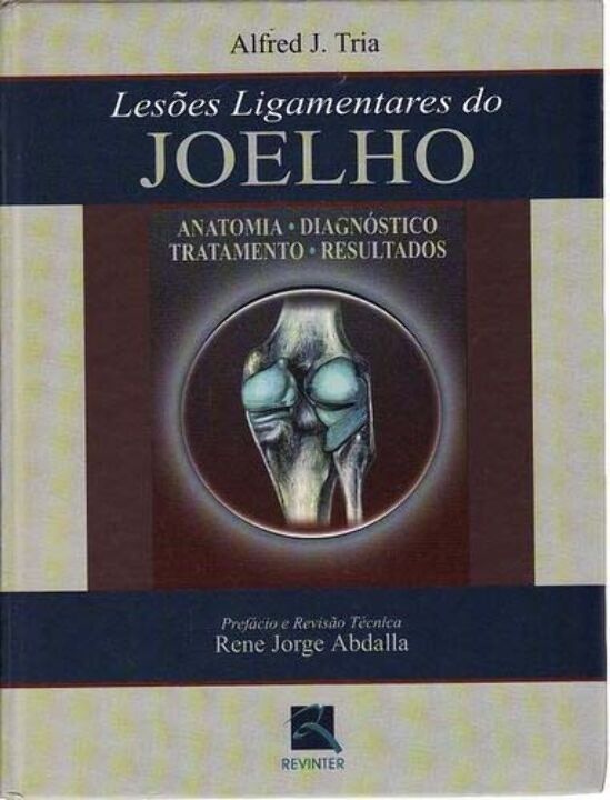 Lesoes Ligamentares do Joelho - 01Ed/02