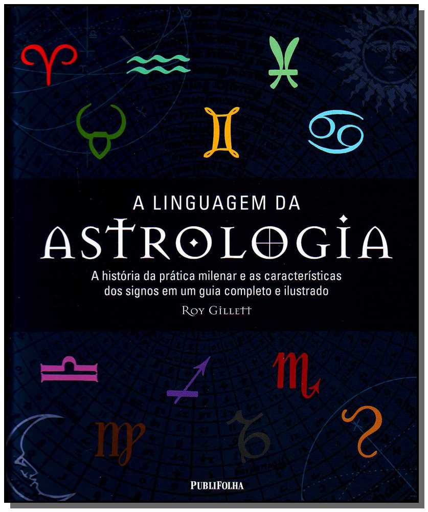 Linguagem da Astrologia, A