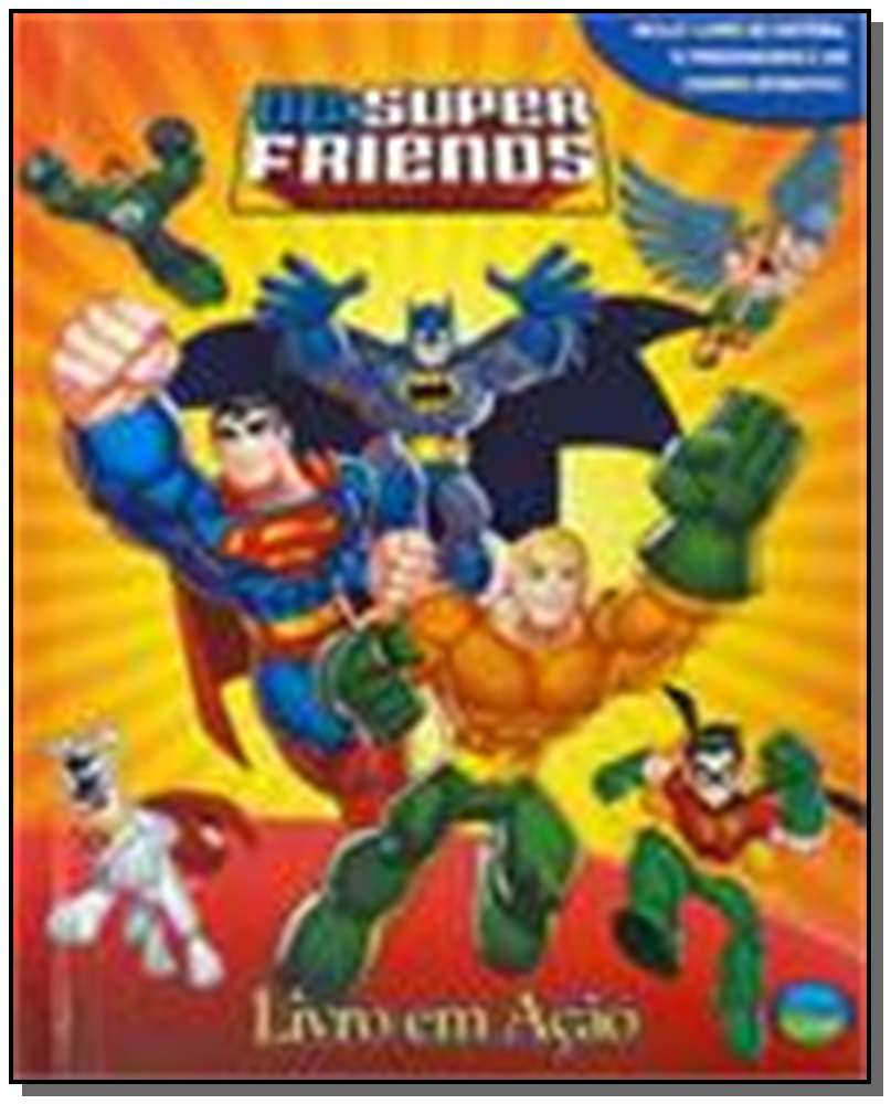 Livros Em Acao - Super Friends