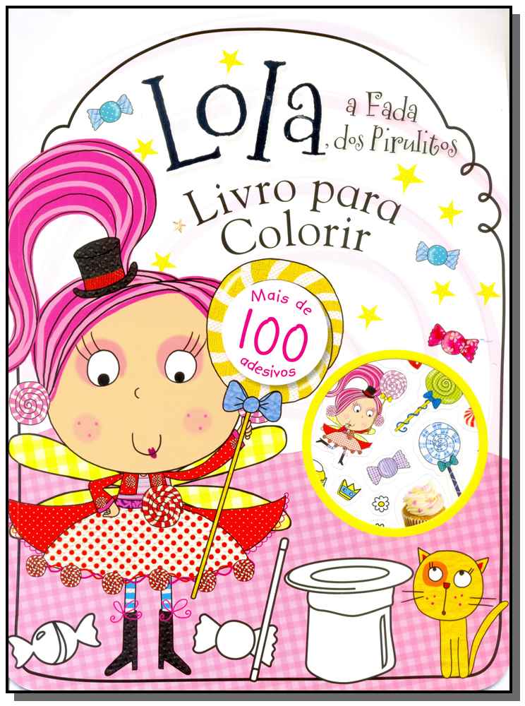 Lola - a Fada Dos Pirulitos