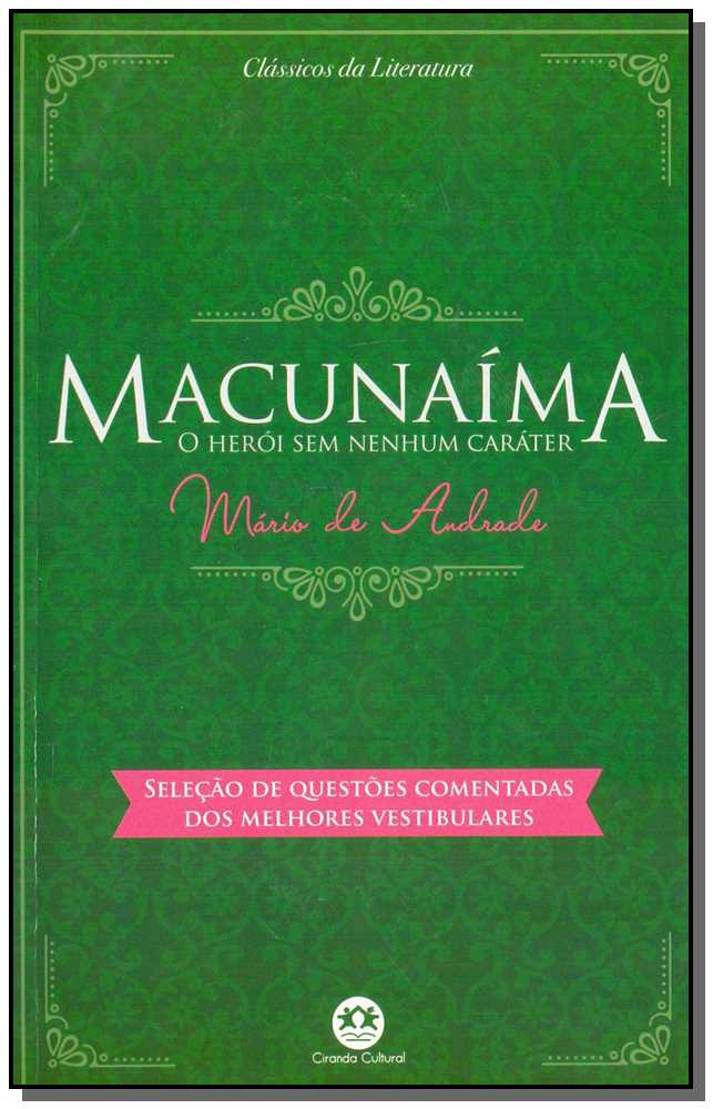Macunaíma - O Herói Sem Nenhum Caráter