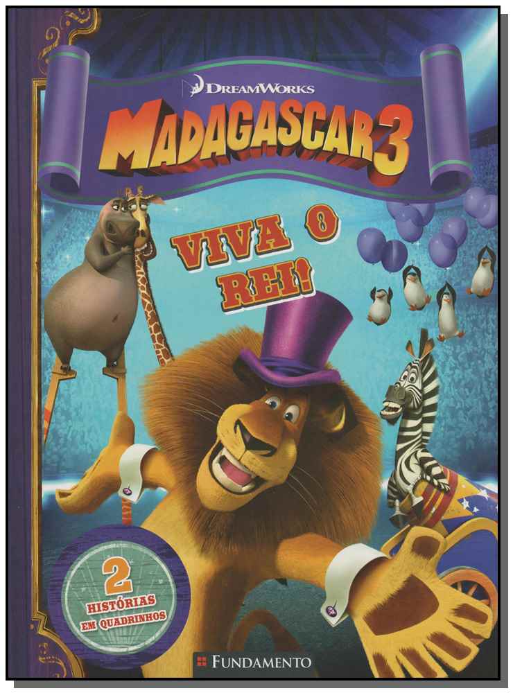 Madagascar 3 - Viva o Rei