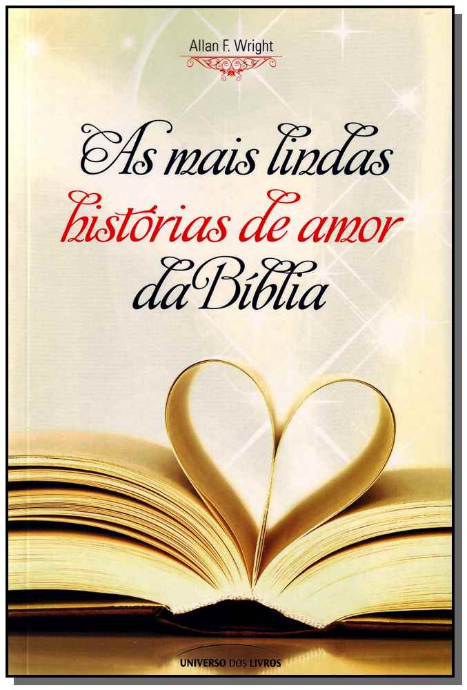 Mais Lindas Historias De Amor Da Biblia, As