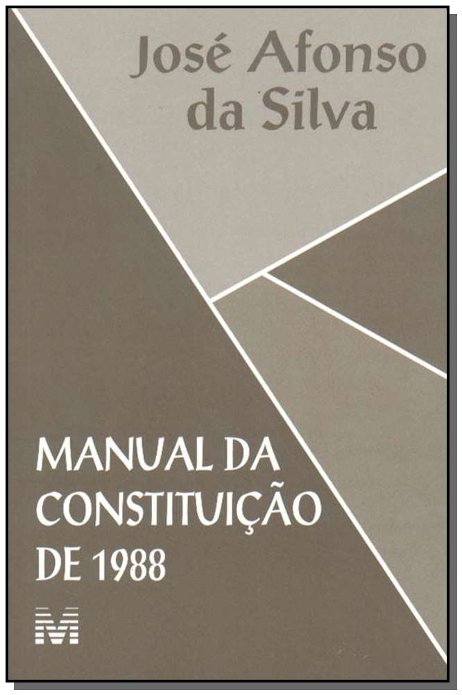 Manual da Constituição de 1988 - 01 Ed. - 2002