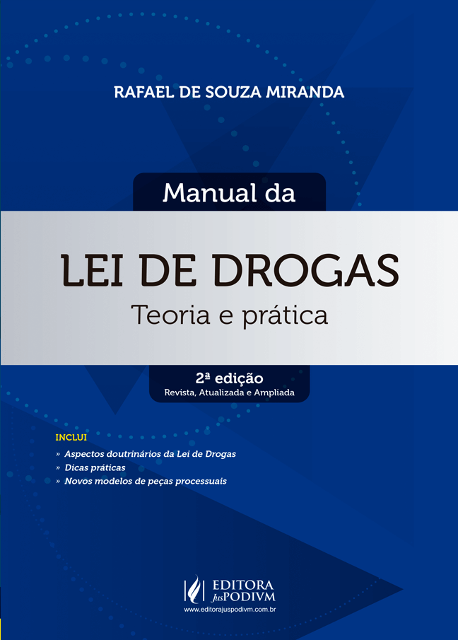 MANUAL DA LEI DE DROGAS  TEORIA E PRÁTICA 2Ed/21